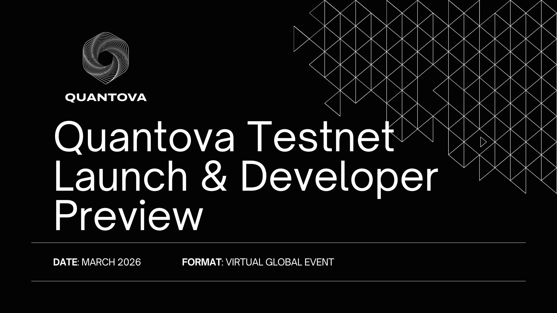 Quantova Testnet Launch & Developer Preview