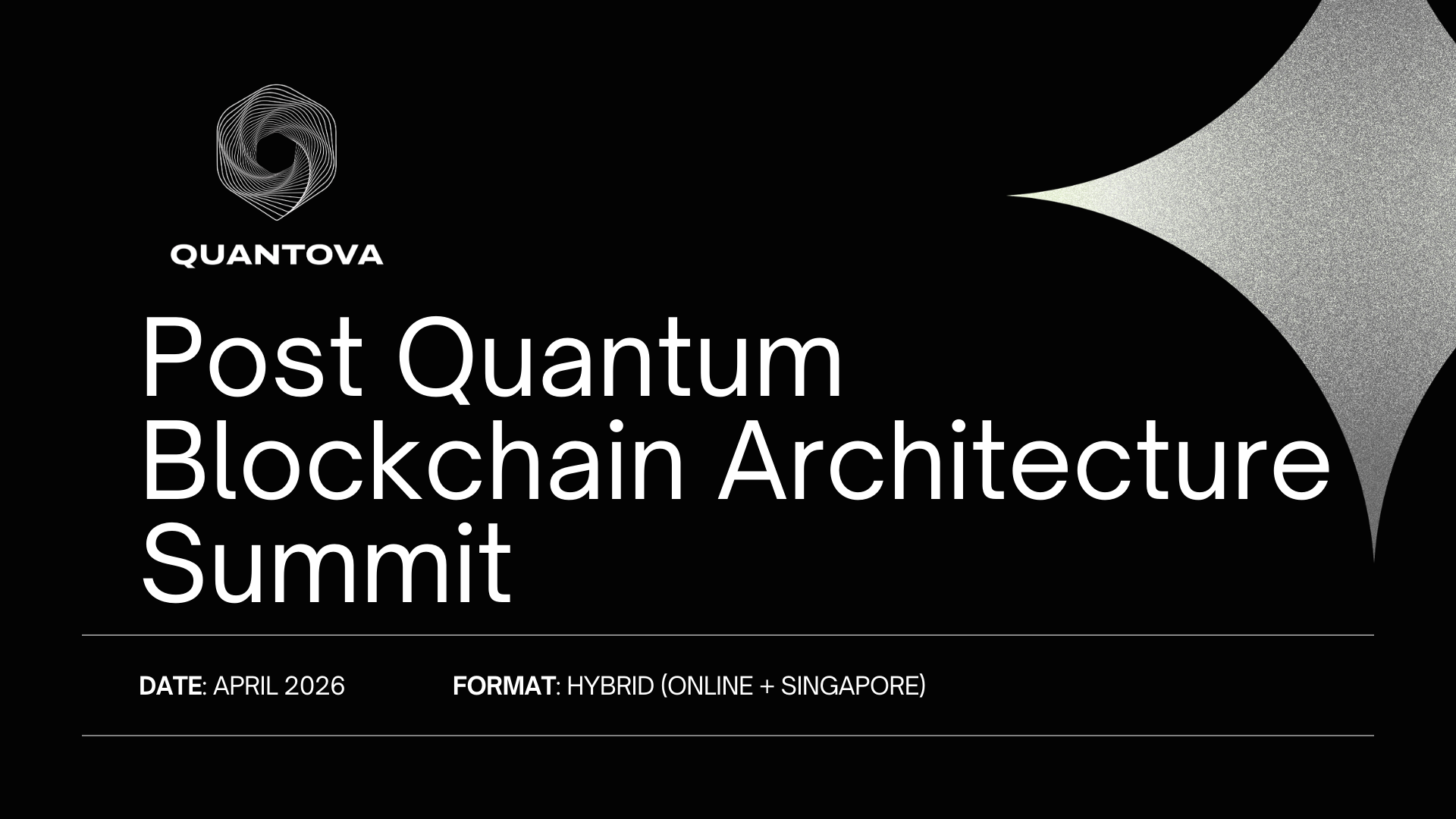 Post Quantum Blockchain Architecture Summit